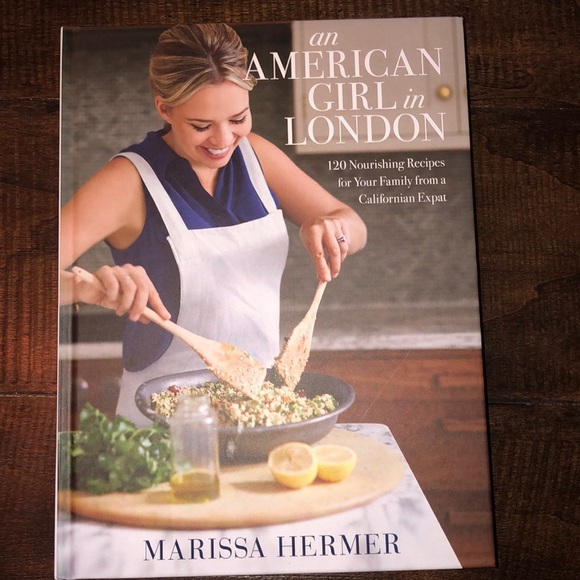 Other - An American girl in London-Marissa Hefner cookbook